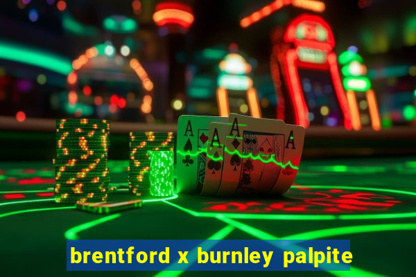 brentford x burnley palpite